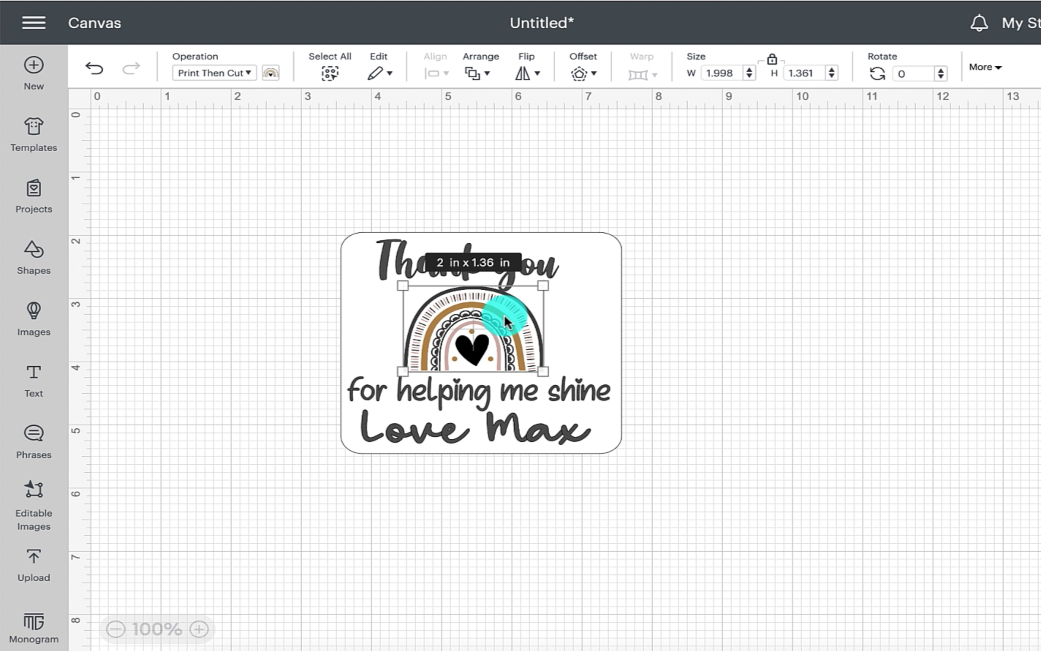My finished design that says thank you for helping me shine love max